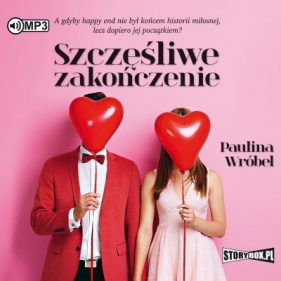 Szczęśliwe zakończenie audiobook - Paulina Wróbel