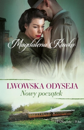 Lwowska odyseja. Nowy początek. Tom 3 - Magdalena Kawka