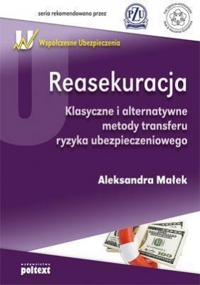 Reasekuracja - Aleksandra Małek