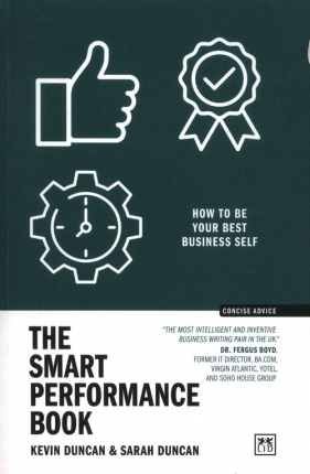 The Smart Performance Book - Kevin Duncan, Duncan Sarah