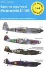 Samolot mysliwski Messerschmitt Bf 109 KTypy Broni i Uzbrojenia nr 184 Kowalski Tomasz J.