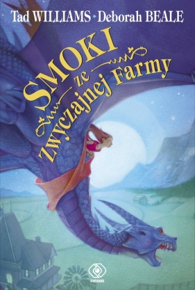Smoki ze Zwyczajnej Farmy - Williams Tad, Deborah Beale