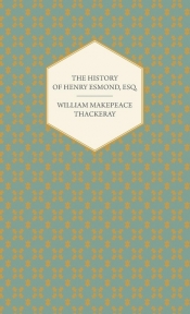 The History of Henry Esmond, Esq.