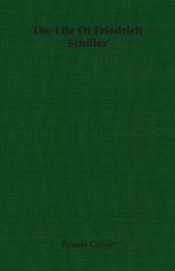 The Life Of Friedrich Schiller