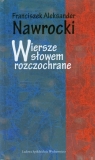 Wiersze słowem rozczochrane Nawrocki Franciszek Aleksander