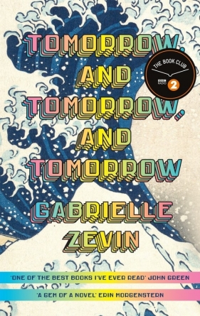 Tomorrow, and Tomorrow, and Tomorrow - Zevin Gabrielle