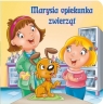 Marysia opiekunka zwierząt