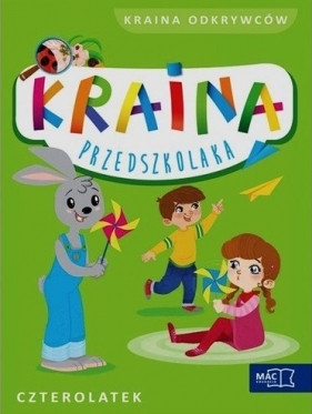 Kraina przedszkolaka. Czterolatek. Kraina odkrywców - Beata Szurowska