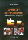 Amnesty International Monografia ruchu społecznego Ochwat Maria