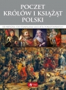 Poczet królów i książąt Polski Jolanta Bąk