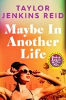 Maybe in Another Life wer. angielska Taylor Jenkins Reid