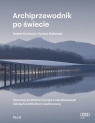 Archiprzewodnik po świecie Robert Konieczny, Malkowski Tomek