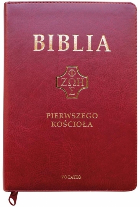 Biblia pierwszego Kościoła z paginat. suwak burgun - Opracowanie zbiorowe