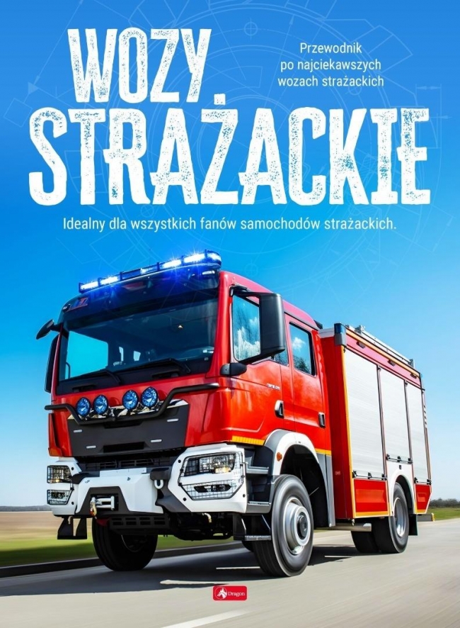 Wozy strażackie