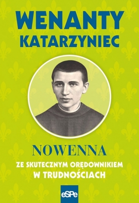 Wenanty Katarzynec - Nowakowski Krzysztof