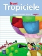 Nowi Tropiciele. Karty ćwiczeń. Klasa 1. Część 1. Edukacja Wczesnoszkolna - Opracowanie zbiorowe