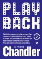 Playback - Raymond Chandler