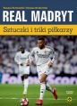 Real Madryt Sztuczki i triki piłkarzy - Tomasz Borkowski, Tomasz Bocheński