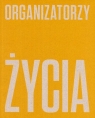 Organizatorzy życia De Stijl, polska awangarda.. Opracowanie zbiorowe