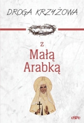 Droga krzyżowa z Małą Arabką - Dorota Mazur