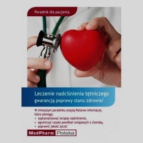 Poradnik dla pacjenta Leczenie nadciśnienia tętniczego gwarancją poprawy stanu zdrowia - Grober Uwe, Kisters Klaus