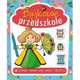 Bajkowe przedszkole zeszyt 4