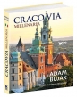 Cracovia Millenaria - Krzysztof Czyżewski, Adam Bujak