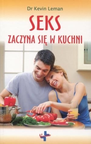 Seks zaczyna się w kuchni