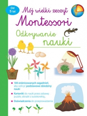 Mój wielki zeszyt Montessori. Odkrywanie nauki - Opracowanie zbiorowe
