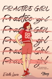 Practice girl - Estelle Laure