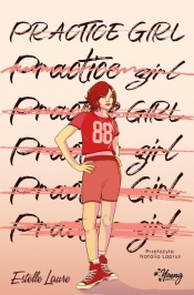 Practice girl - Laure Estelle