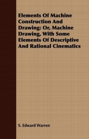 Elements of Machine Construction and Drawing