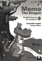 Memo The Dragon Teacher's Book - Lesson Plans - Natalia Wajda