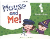 Mouse and Me 1 Student Book - Dobson Jennifer, Vazquez Alicia