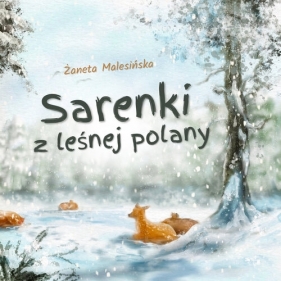 Sarenki z leśnej polany - Żaneta Malesińska