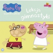 Świnka Peppa Książeczka 35 Lekcja gimnastyki - Opracowanie zbiorowe
