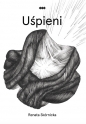 Uśpieni - Renata Skórnicka