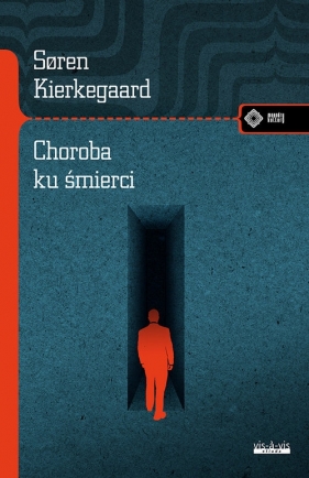 Choroba ku śmierci - Kierkegaard Soren