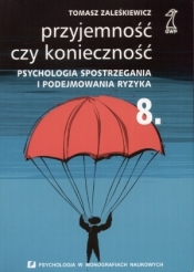 Przyjemność czy konieczność tom 8