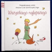 Mały Książę 4 Wszystkiego najlepszego - Antoine de Saint-Exupéry