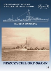 Niszczyciel ORP Orkan - Mariusz Borowiak