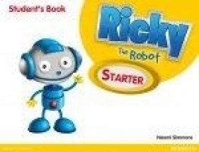Ricky the Robot Starter Podręcznik. Język angielski - Naomi Simmons