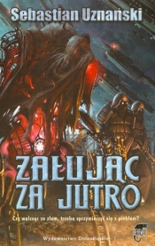 Żałując za jutro