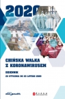 Chińska walka z koronawirusem. Dziennik. Wyd 2 Foreign Languages Press