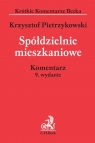 Spółdzielnie mieszkaniowe Komentarz Krzysztof Pietrzykowski