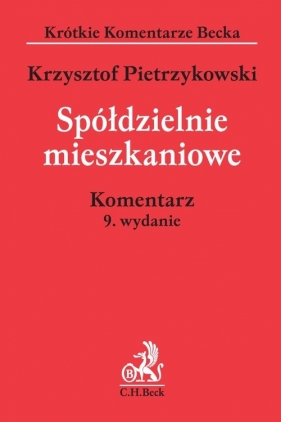 Spółdzielnie mieszkaniowe Komentarz - Krzysztof Pietrzykowski