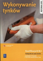 Wykonywanie tynków Podręcznik do nauki zawodu - Popek Mirosława