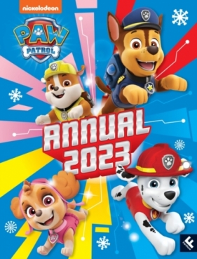 Paw Patrol Annual 2023 - Paw Patrol