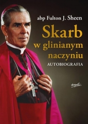 Skarb w glinianym naczyniu. - Fulton J. Sheen