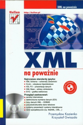 XML na poważnie - Kazienko Przemysław, Gwiazda Krzysztof